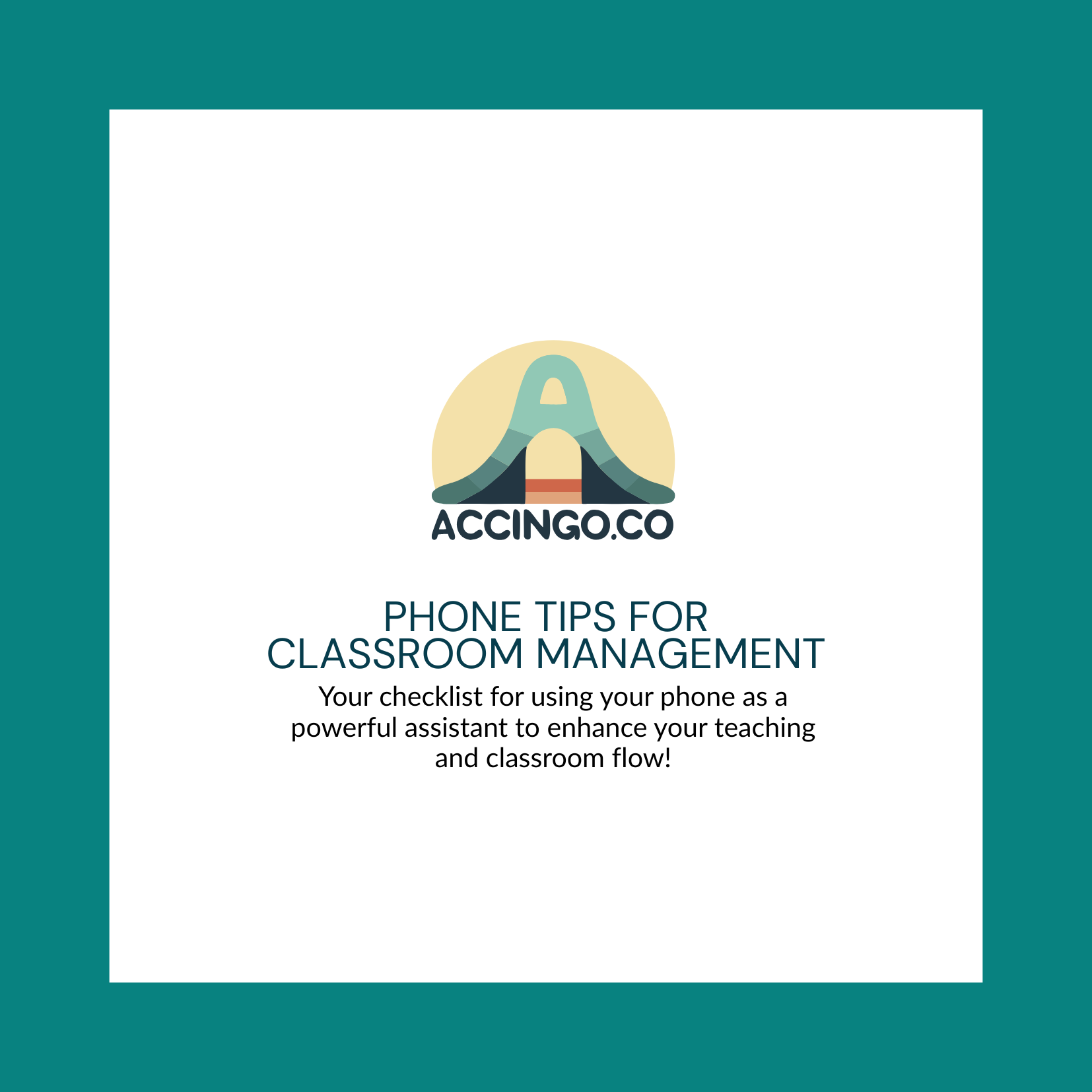 Image contains title and subtitle of the Phone Tips for Classroom Management