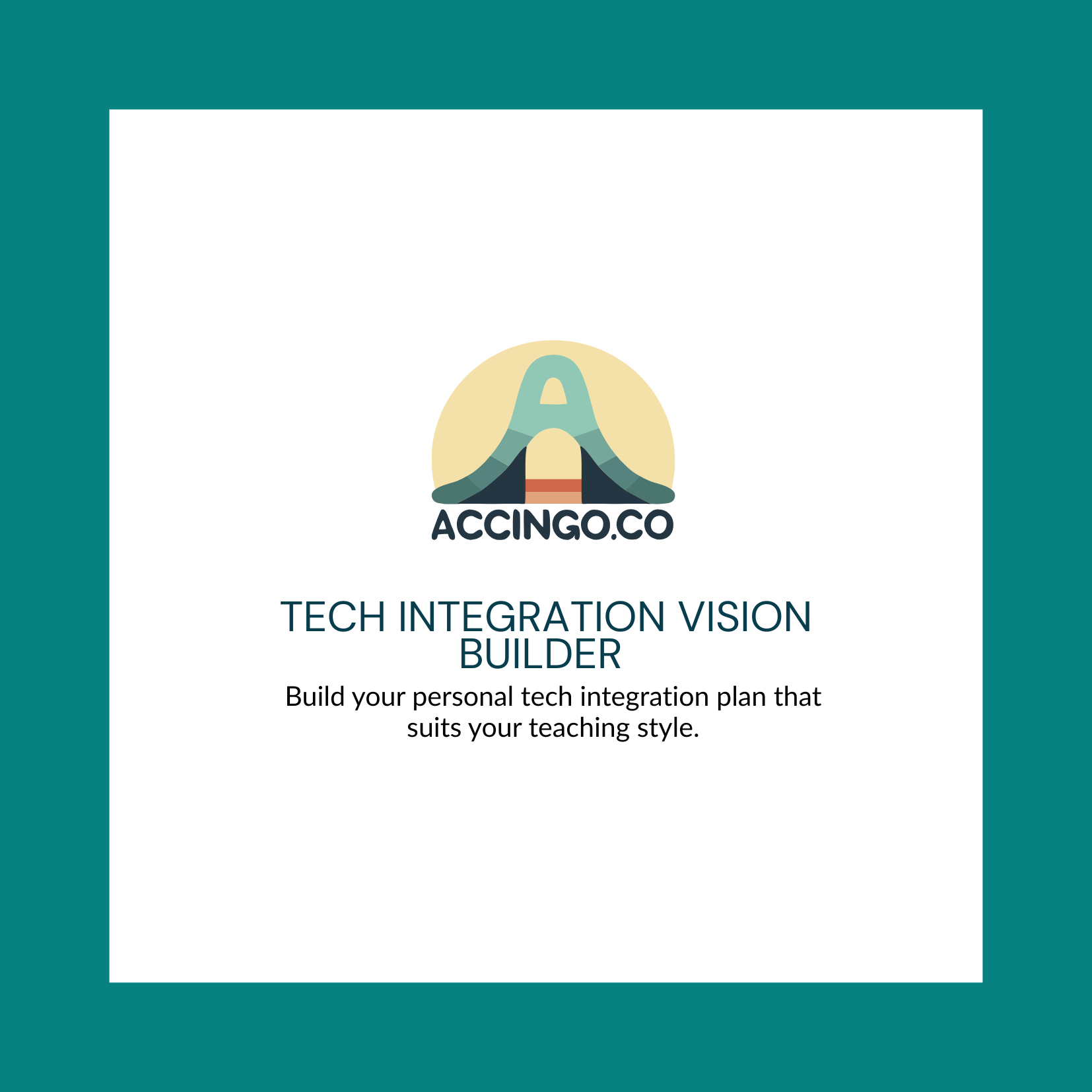 Image contains title and subtitle of the Tech Integration Vision Builder